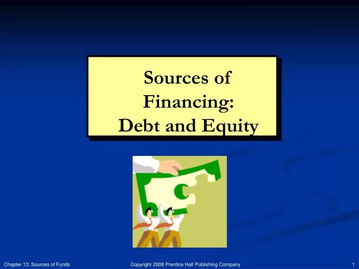 sources of financing debt and equity