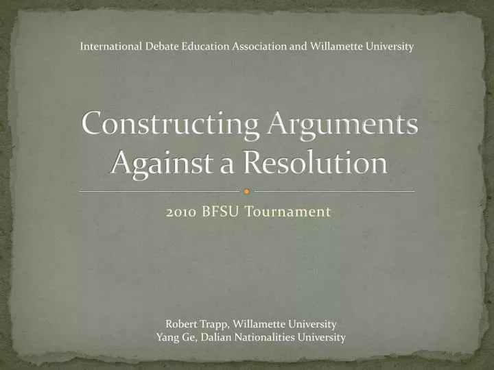 constructing arguments against a resolution
