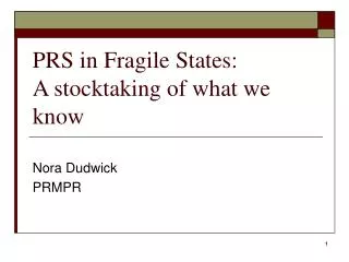 PRS in Fragile States: A stocktaking of what we know