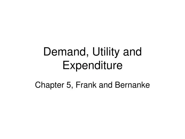 demand utility and expenditure