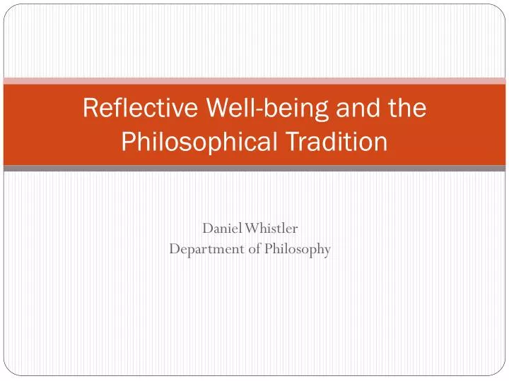 reflective well being and the philosophical tradition