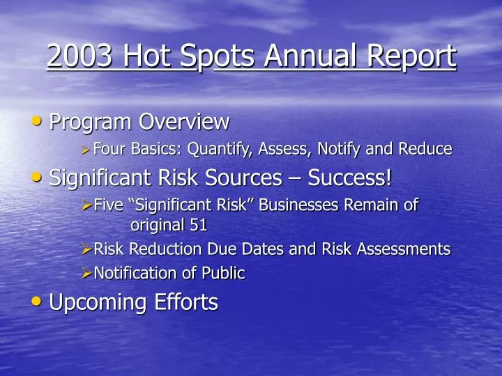 2003 hot s p ots annual re p ort