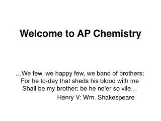 Welcome to AP Chemistry
