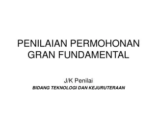 penilaian permohonan gran fundamental