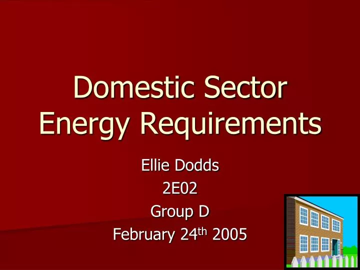 domestic sector energy requirements