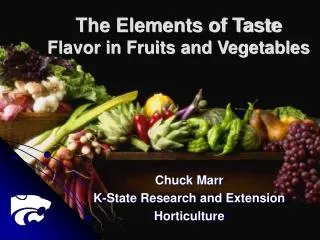 The Elements of Taste Flavor in Fruits and Vegetables