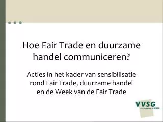 Hoe Fair Trade en duurzame handel communiceren?