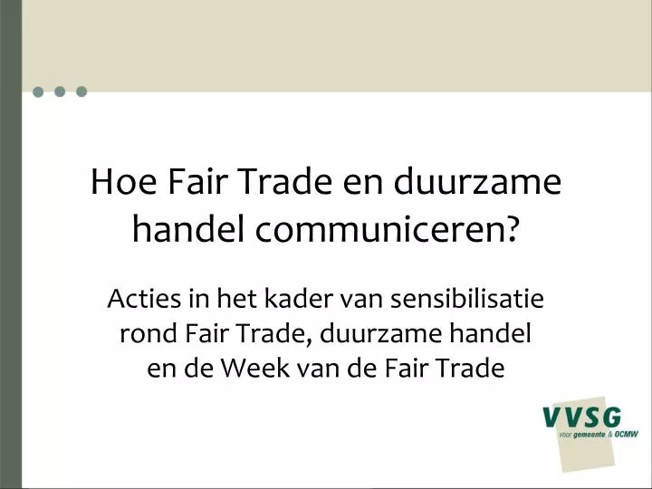 hoe fair trade en duurzame handel communiceren