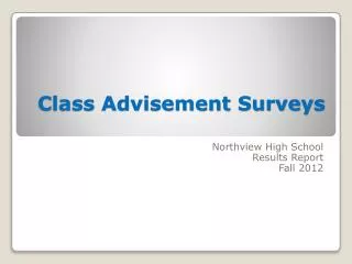 Class Advisement Surveys
