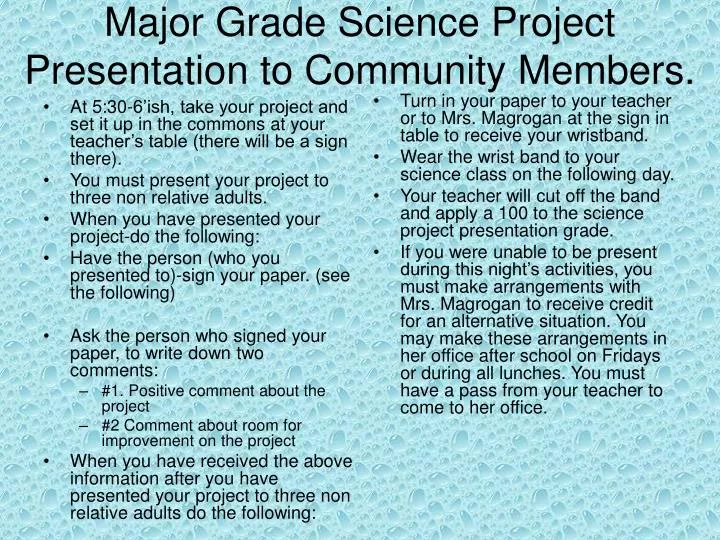 major grade science project presentation to community members