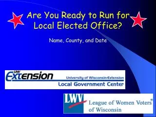 Are You Ready to Run for Local Elected Office?