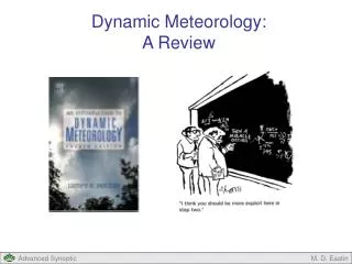 Dynamic Meteorology: A Review