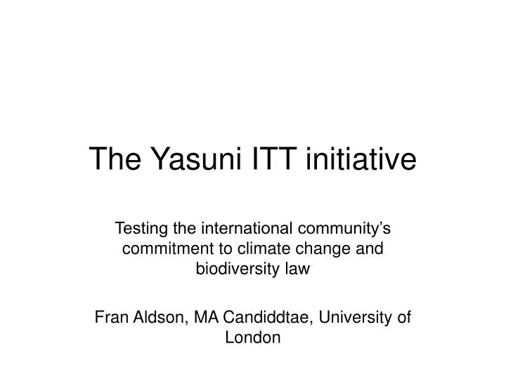the yasuni itt initiative