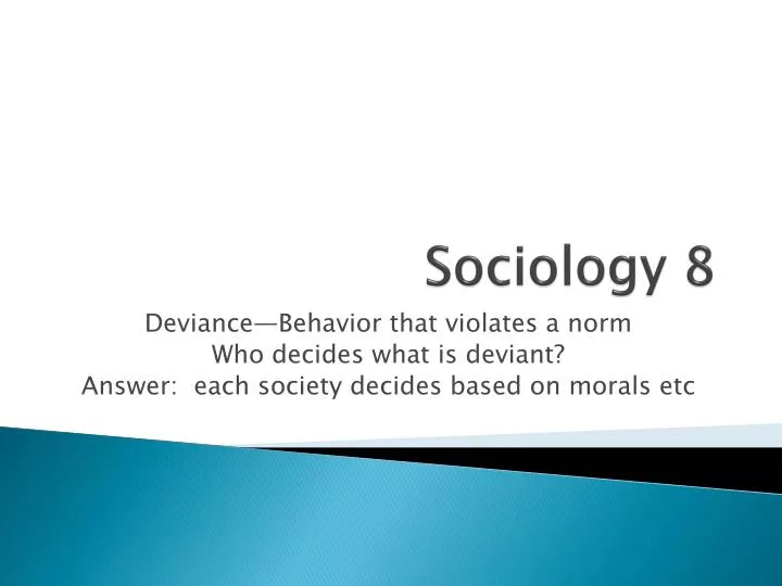 sociology 8