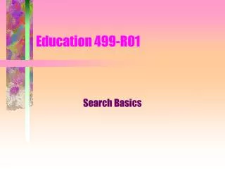 Education 499-R01