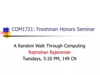 COM1721: Freshman Honors Seminar