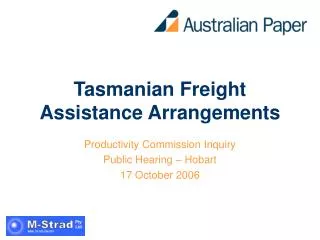 Tasmanian Freight Assistance Arrangements