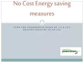 No Cost Energy saving measures