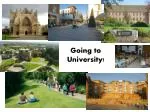 Going to University! - slide 1