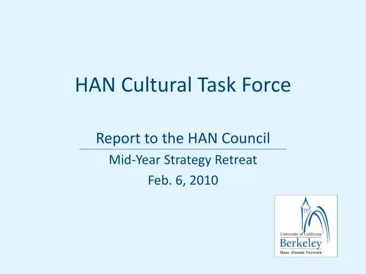 han cultural task force