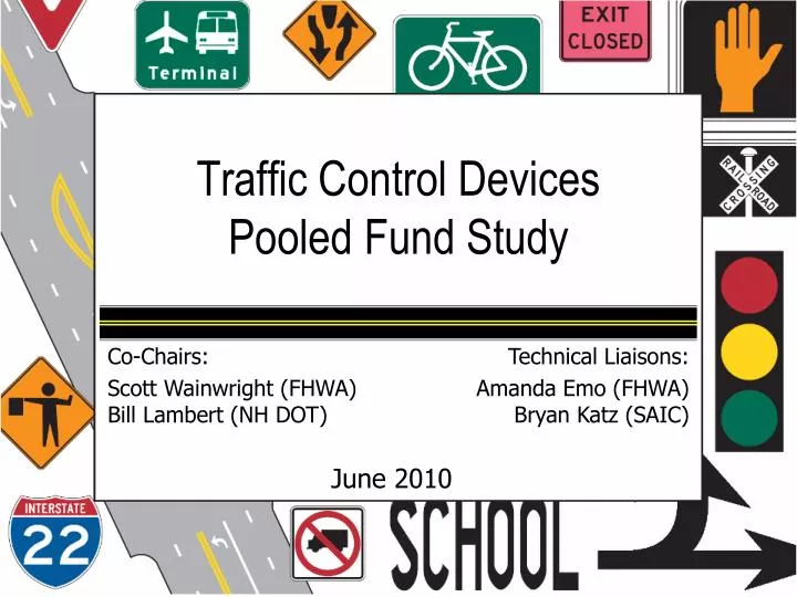 traffic control devices pooled fund study