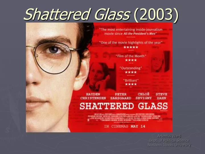 shattered glass 2003
