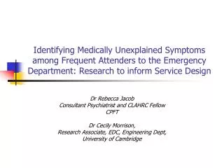 Identifying Medically Unexplained Symptoms among Frequent Attenders to the Emergency Department: Research to inform Serv