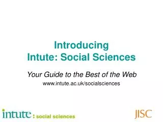 Introducing Intute: Social Sciences