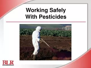 Working Safely With Pesticides