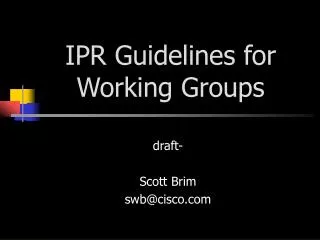 ipr guidelines for working groups