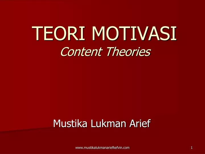 teori motivasi content theories