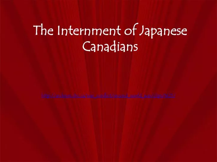 the internment of japanese canadians