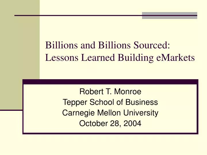 billions and billions sourced lessons learned building emarkets