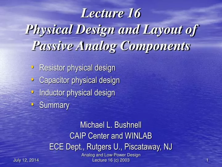 lecture 16 physical design and layout of passive analog components