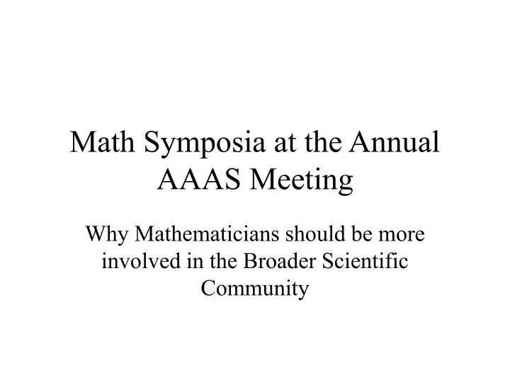 math symposia at the annual aaas meeting