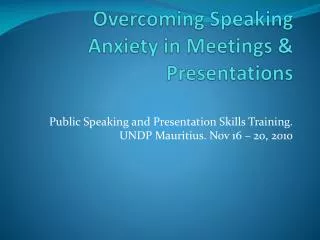 Overcoming Speaking Anxiety in Meetings &amp; Presentations