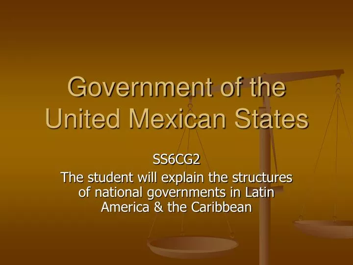 government of the united mexican states