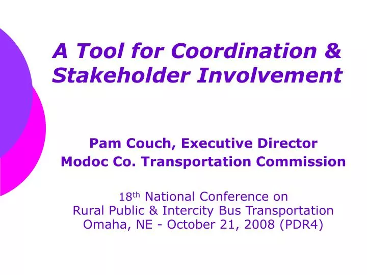a tool for coordination stakeholder involvement