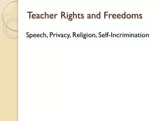 Teacher Rights and Freedoms