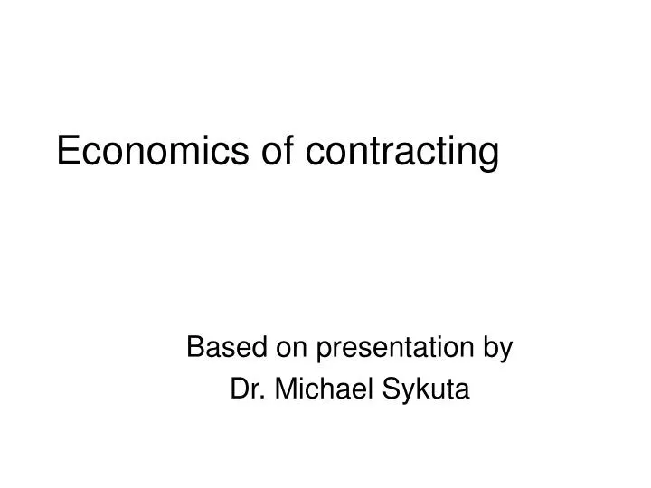 economics of contracting