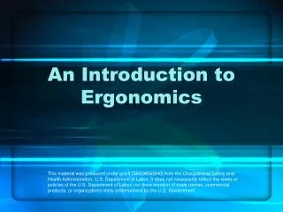An Introduction to Ergonomics
