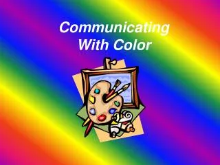 Communicating With Color