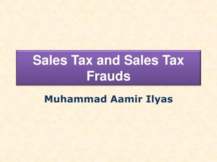 sales tax and sales tax frauds