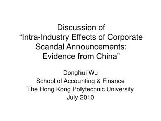 Discussion of “Intra-Industry Effects of Corporate Scandal Announcements: Evidence from China”
