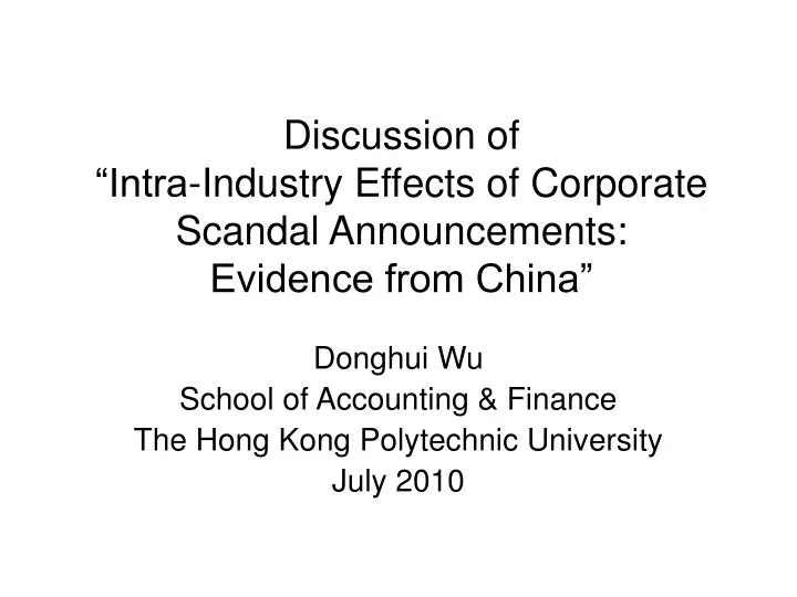 discussion of intra industry effects of corporate scandal announcements evidence from china