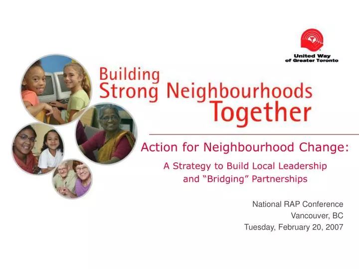 action for neighbourhood change a strategy to build local leadership and bridging partnerships