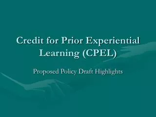 Credit for Prior Experiential Learning (CPEL)