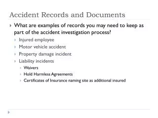 Accident Records and Documents