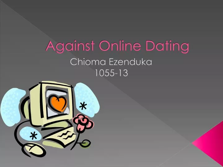 against online dating