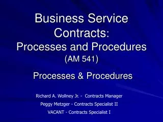 Business Service Contracts : Processes and Procedures ( AM 541 )